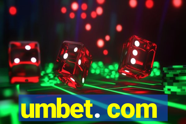 umbet. com